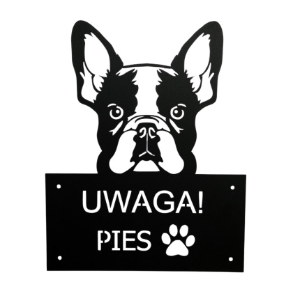 Tabliczka informacyjna "Uwaga pies" Buldog Francuski
